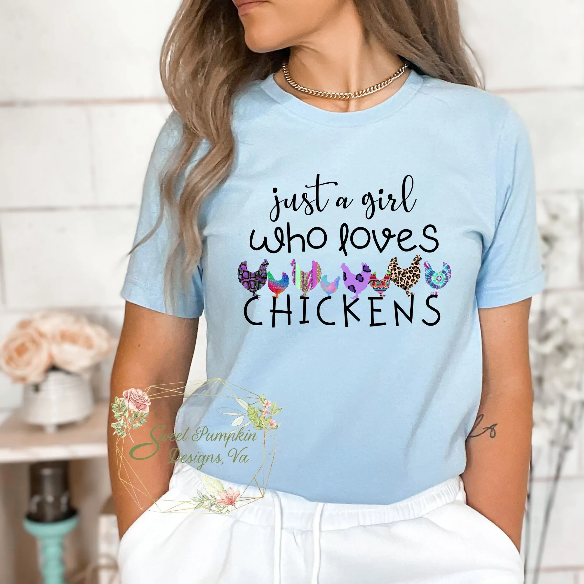 Get Your Cluck On: Just a Girl Who Loves Chickens T-Shirt