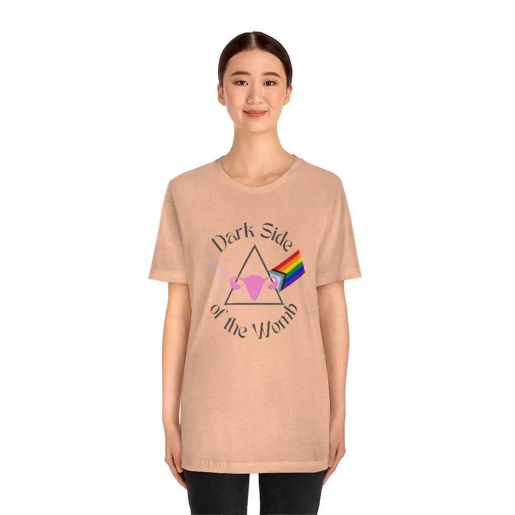 "Dark Side of the Womb" Colorful Tee - Unisex Shirt